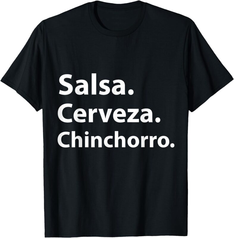 Salsa Cerveza Chinchorro Boricua Puerto Rico T-Shirt