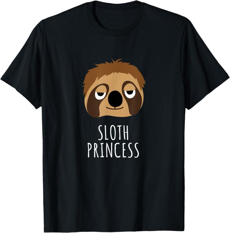 Sloth Princess Girl Sloths Lover for Men Women Kids T-Shirt