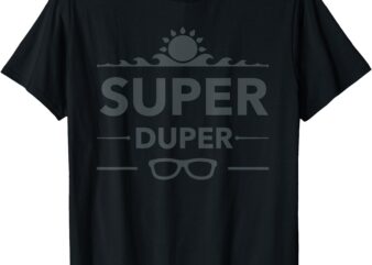 Super Duper Sun Waves Shades Tee Shirt