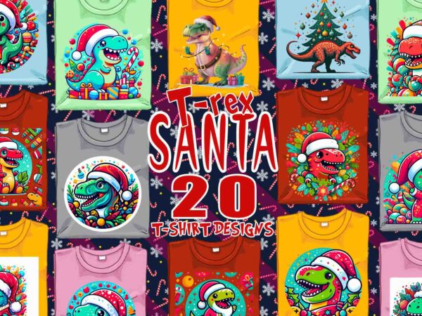 Trendy christmas dinosaur santa claus t-shirt design bundle of 20 designs – download instantly retro vintage tee illustration clipart bundle Trendy christmas dinosaur santa claus t-shirt design bundle of 20 designs – download instantly retro vintage tee illustration clipart bundle