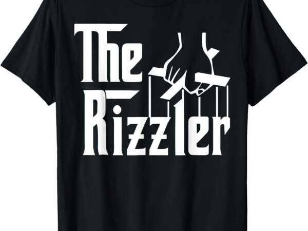 The rizzler t-shirt The rizzler t-shirt