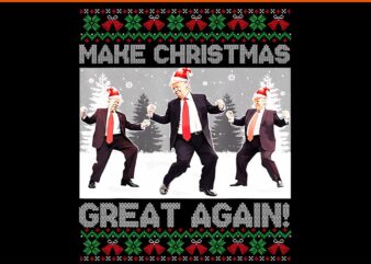 Santa Trump Dance Make Christmas Great Again Ugly Sweater PNG