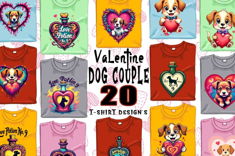Funny Valentines Day Cute Dog Couple in Love t-shirt design bundle of 20 designs – download instantly