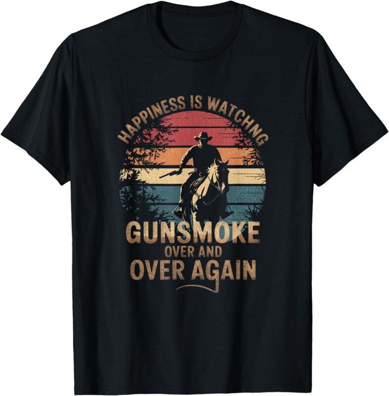 Vintage Happiness is watching Gunsmoke over and over again T-Shirt