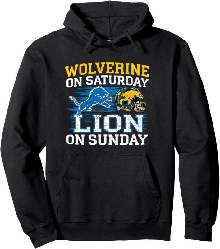 Wolverine On Saturday Lion On Sunday Cool Graphic Pullover Hoodie