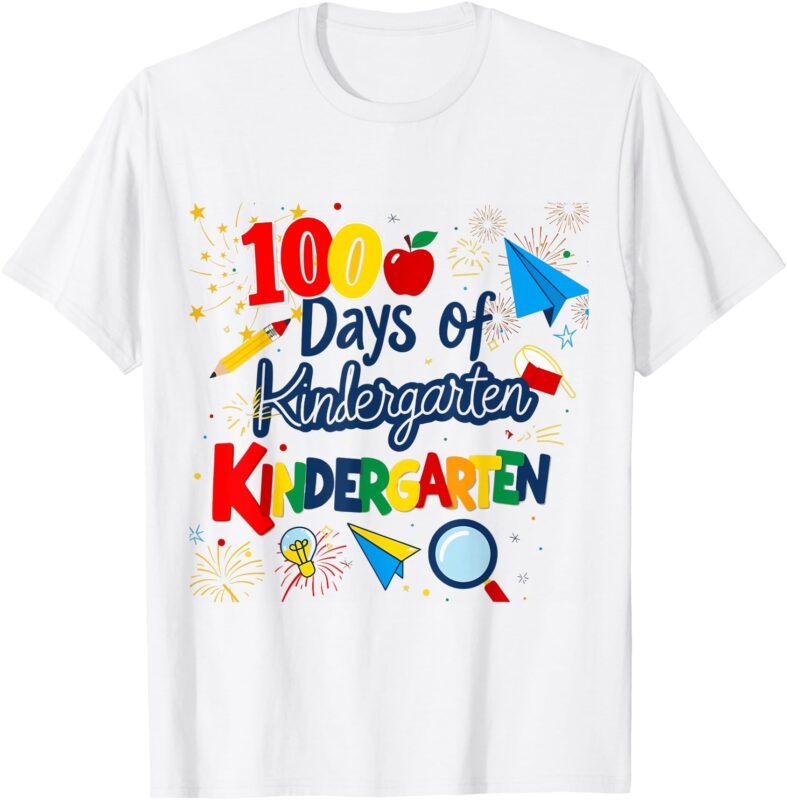 100 Days Of Kindergarten School 100th Days Of School T-Shirt