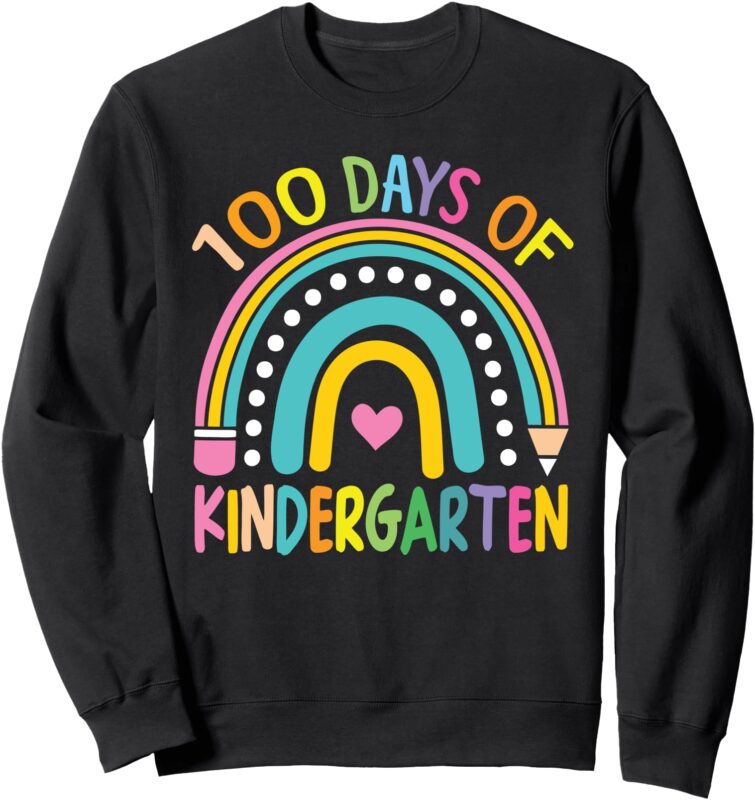 100th Day of Kindergarten Teacher Kids 100 Days Smarter Tees Sweatshirt