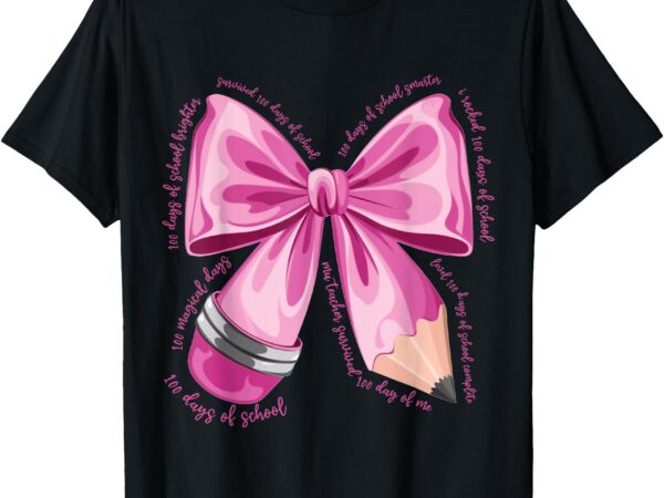 100th day of school coquette bow 100 days of pre-k t-shirt