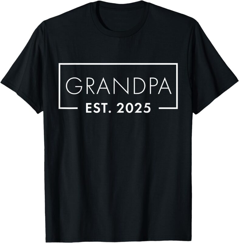 1st Time Grandpa EST 2025 New First Grandpa T-Shirt