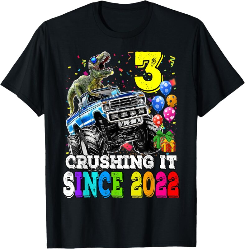 3 Crushing It Since 2022 Monster Truck 3rd Birthday Boys T-Shirt