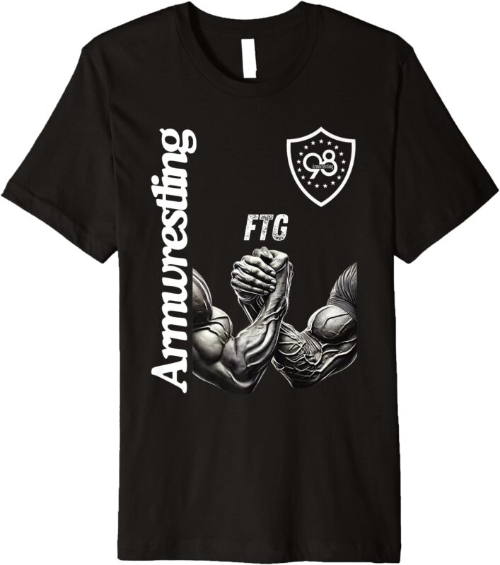 98 Armwrestling FTG Shirt Premium T-Shirt