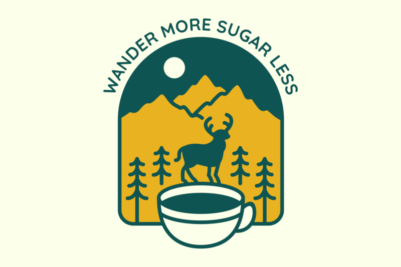 Wander More Sugar Less 2