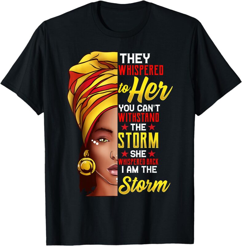 Black History T Shirts Black History Month Shirt For Women T-Shirt