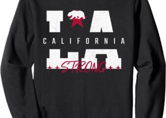 California Los Angeles LA Strong Sweatshirt