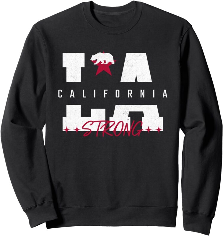California Los Angeles LA Strong Sweatshirt