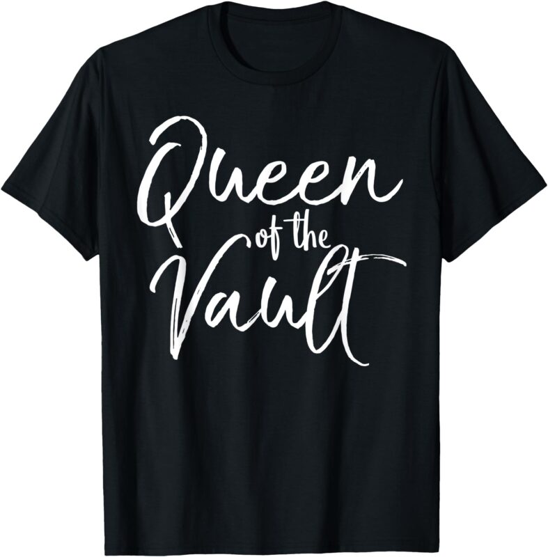 Cute Gymnasts Queen Gift for Gymnasts Queen of the Vault T-Shirt