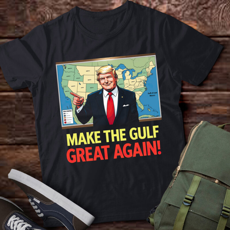 DA119-Funny Trump Renaming America’s Gulf Of Mexico Great Again T-Shirt