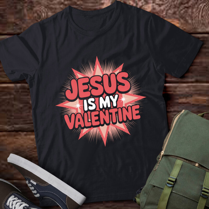 DA56-Jesus Is My Valentine Spiritual Religious Valentine