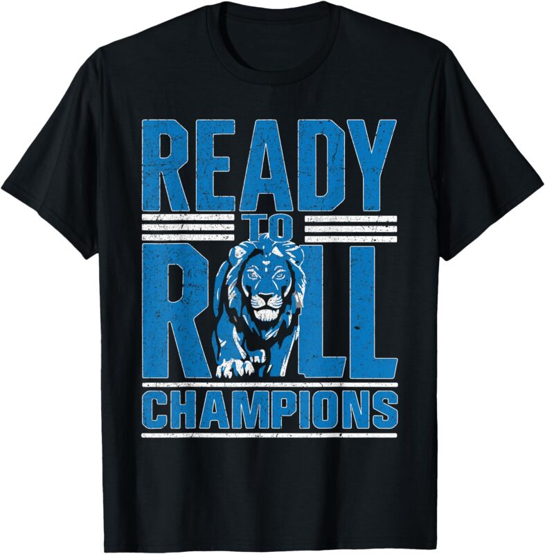 Detroit Ready To Roll Funny Lion Graphic T-Shirt