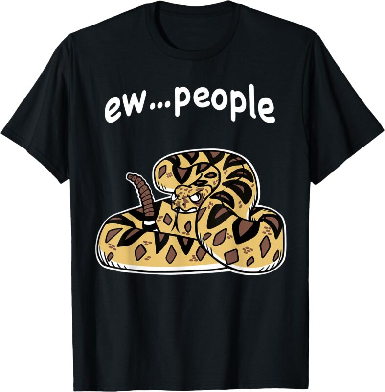 Ew…People Annoyed Rattlesnake T-Shirt