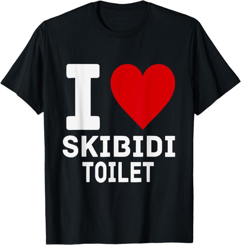 Funny Meme Lover I Heart Skibidi Toilet For Men And Women T-Shirt