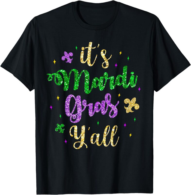 Its Mardi Gras Yall Mardi Gras Party Mask Costume Women Kids T-Shirt