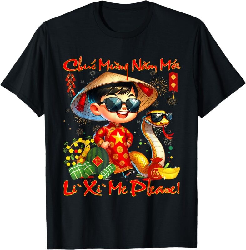 Li Xi Me Please Happy Lunar New Year 2025 Vietnamese Boy T-Shirt