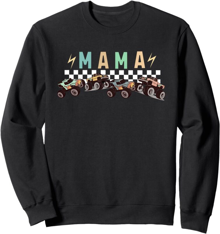 Mama Truck Mom Monster Truck Are My Jam Truck Lovers Sweatshirt