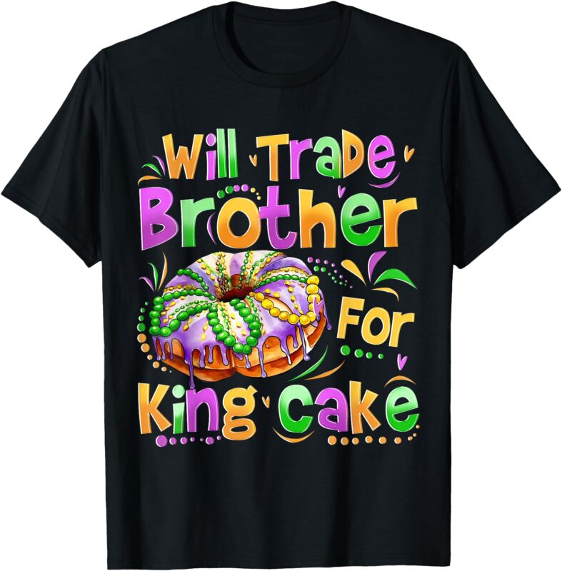 Mardi Gras Girls Kid Will Trade Brother For King Cake Bead T-Shirt