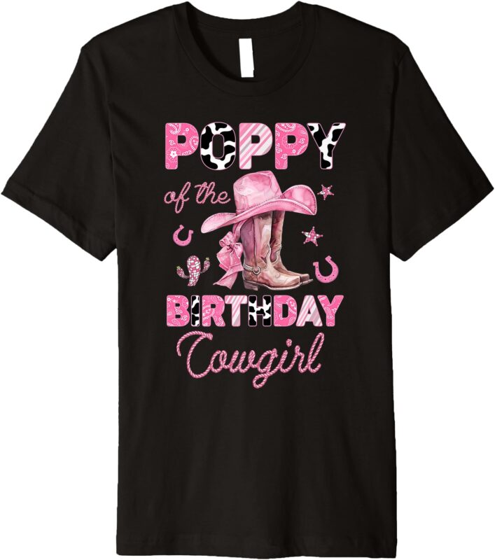 Mens Poppy of the Birthday Cowgirl Rodeo Pink Boots Coquette Premium T-Shirt