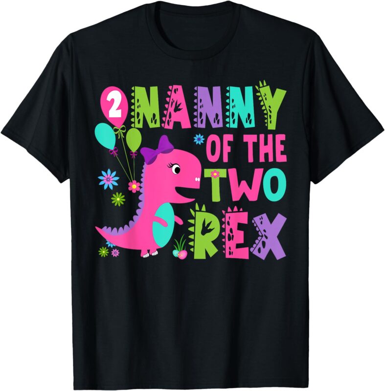 Nanny Of The Two Rex 2Nd Birthday Boy Dinosaur T-Rex T-Shirt
