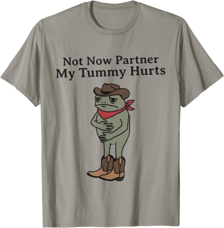 Not Now partner My Tummy Hurts Cowboy Frog Vintage T-Shirt