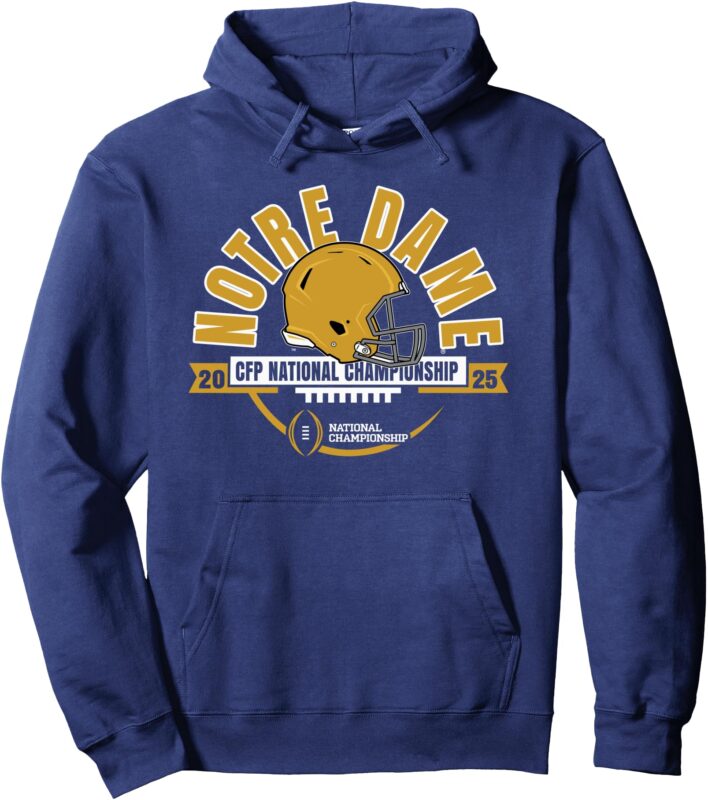 Notre Dame Fighting Irish National Championship 2025 CFP Pullover Hoodie