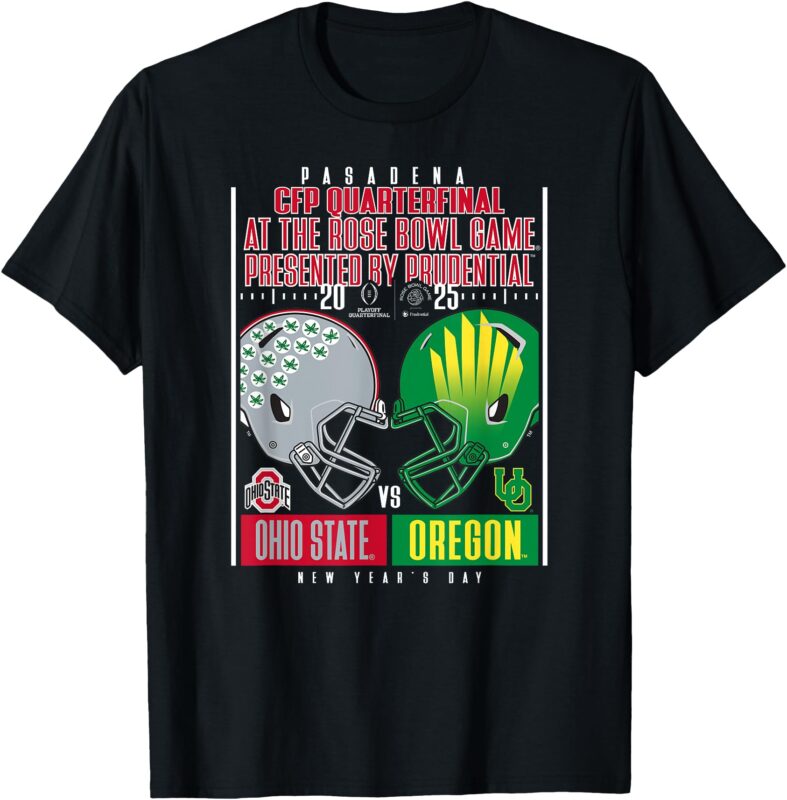 Ohio State vs Oregon CFP Quarterfinal 2024-25 Rose Bowl Game T-Shirt