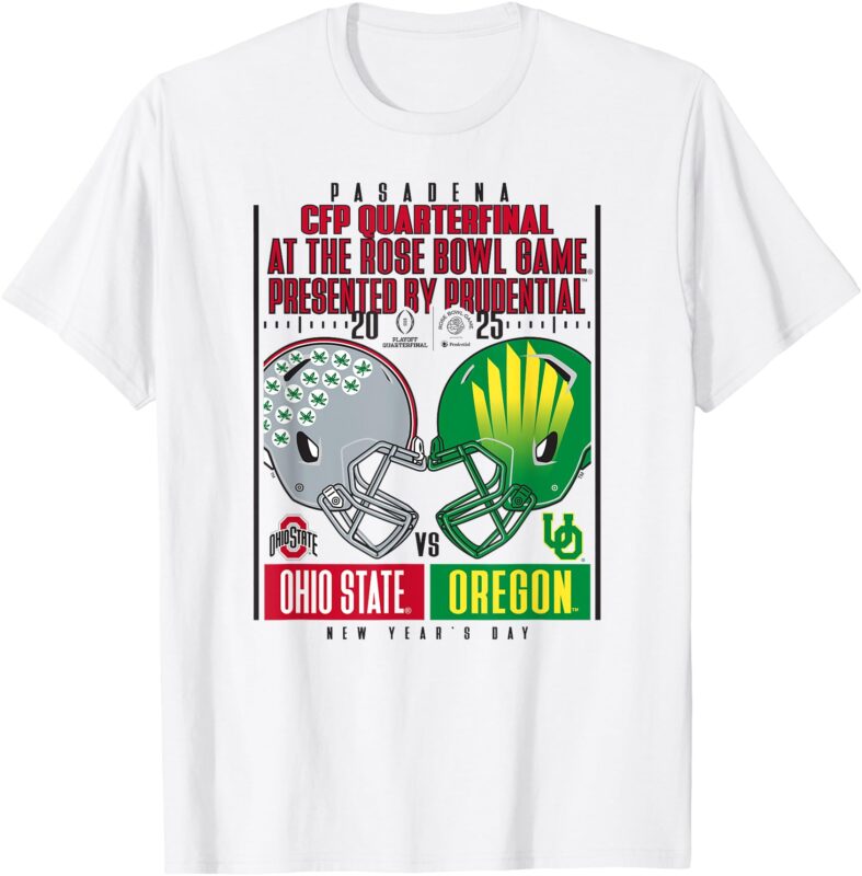 Ohio State vs Oregon CFP Quarterfinal 2024-25 Rose Bowl T-Shirt