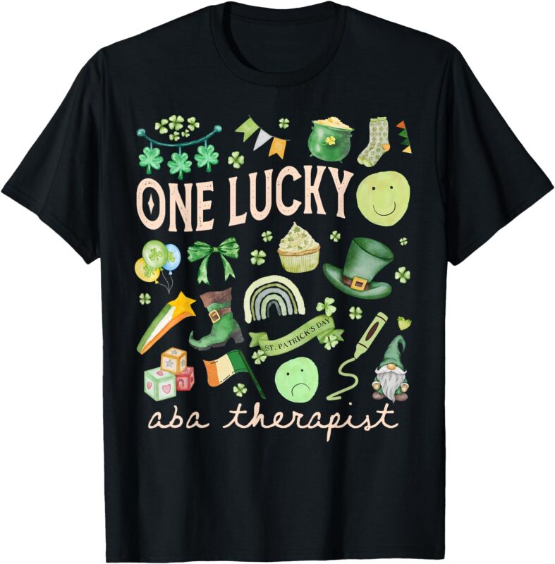 One Lucky ABA Therapist St Patricks Day Behavior Analysis T-Shirt