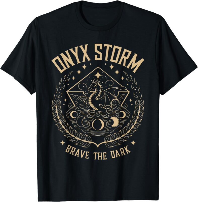 Onyx Storm Brave The Dark Fourth Wingg Basgiath War Collegee T-Shirt