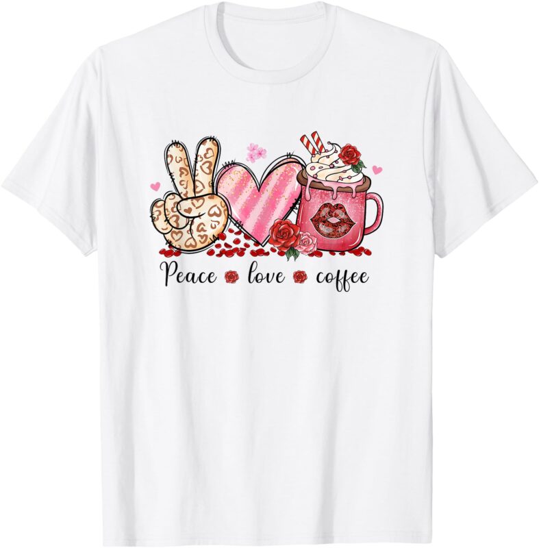 Peace Love Coffee Cute Fun Tee T-Shirt