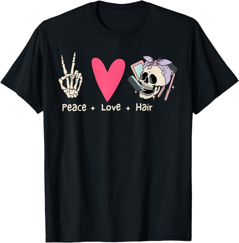 Peace Love Hairstylist Skeleton Witchy Vibes Hairdresser T-Shirt