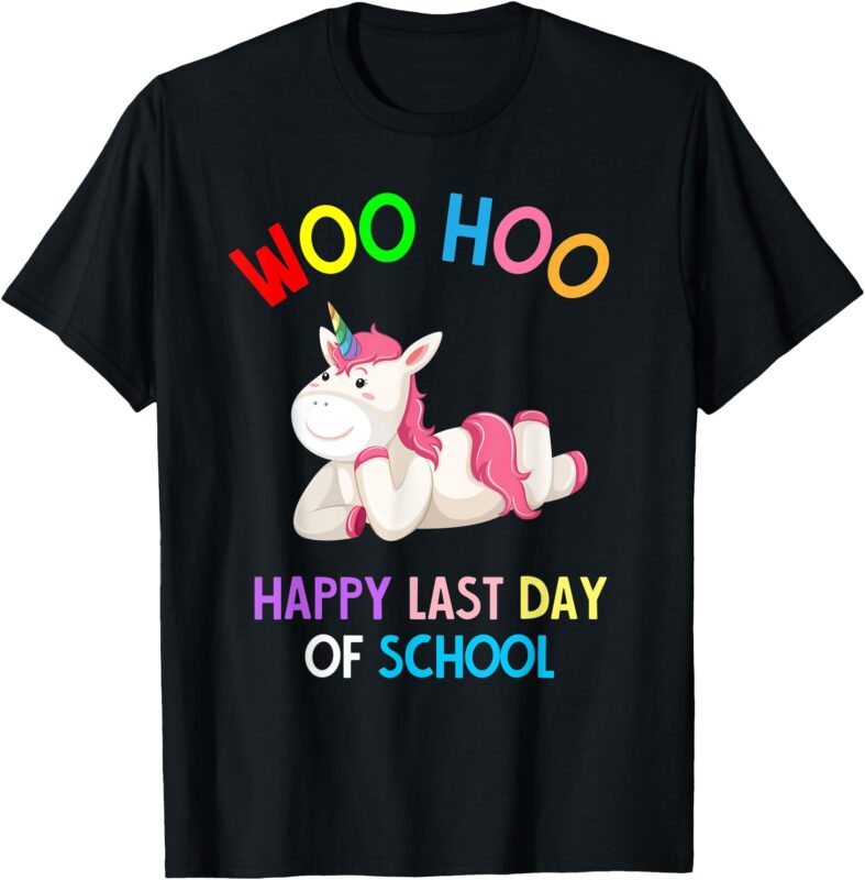 Pink Unicorn Woo Hoo Happy Last Day of School T-Shirt Girls