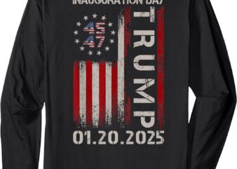 President Donald Trump Inauguration 2025 USA Flag (ON BACK) Long Sleeve T-Shirt