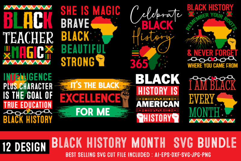 Black History Month T-Shirt Design bundle,Black history Month SVG bundle,Black History Month SVG, Black History Month SVG Bundle, Black Hist