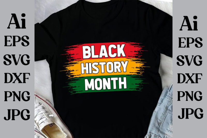 Black History Month T-shirt Design, Black History Month Svg, African American Svg, I am Black History, Black Women Svg, Juneteenth Svg, Blac