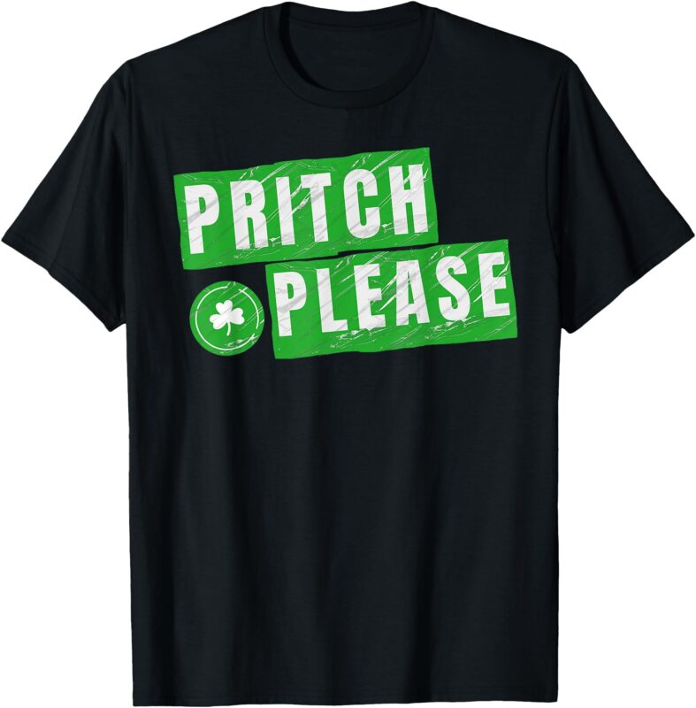 Pritch Please T-Shirt