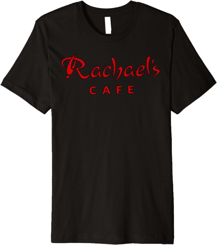 Rachael’s Cafe Premium T-Shirt
