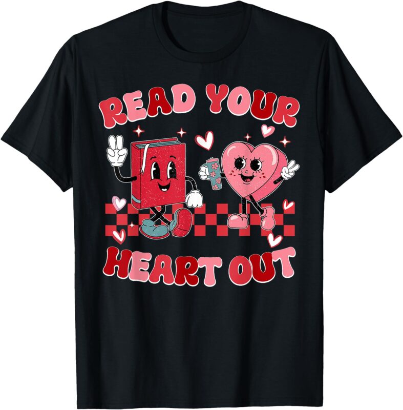Retro Read Your Heart Out Valentine’s Day Teacher Bookish T-Shirt