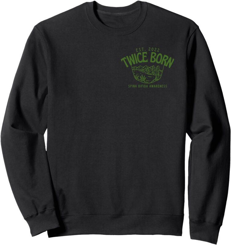Spina Bifida Awareness – Twice Born Brands – Western Desert Sweatshirt