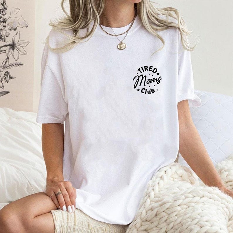 Tired Moms Club Crewneck Sweatshirt, Mom Life Shirt, Mother’s Day Shirt, Mom Appreciation Shirt, Funny Mom Shirt