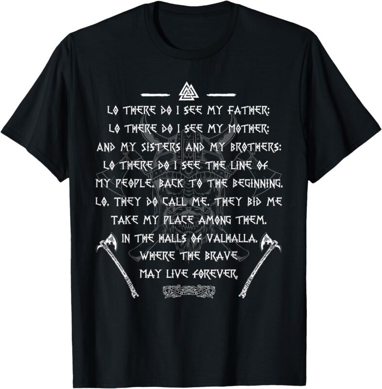 Viking Warrior Nordic Axes Prayer Before The Battle T-Shirt