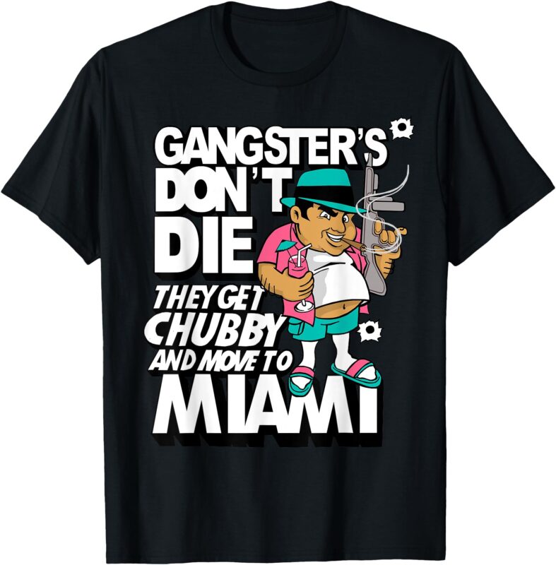 Vintage Gangster chubby in Miami Funny T-Shirt